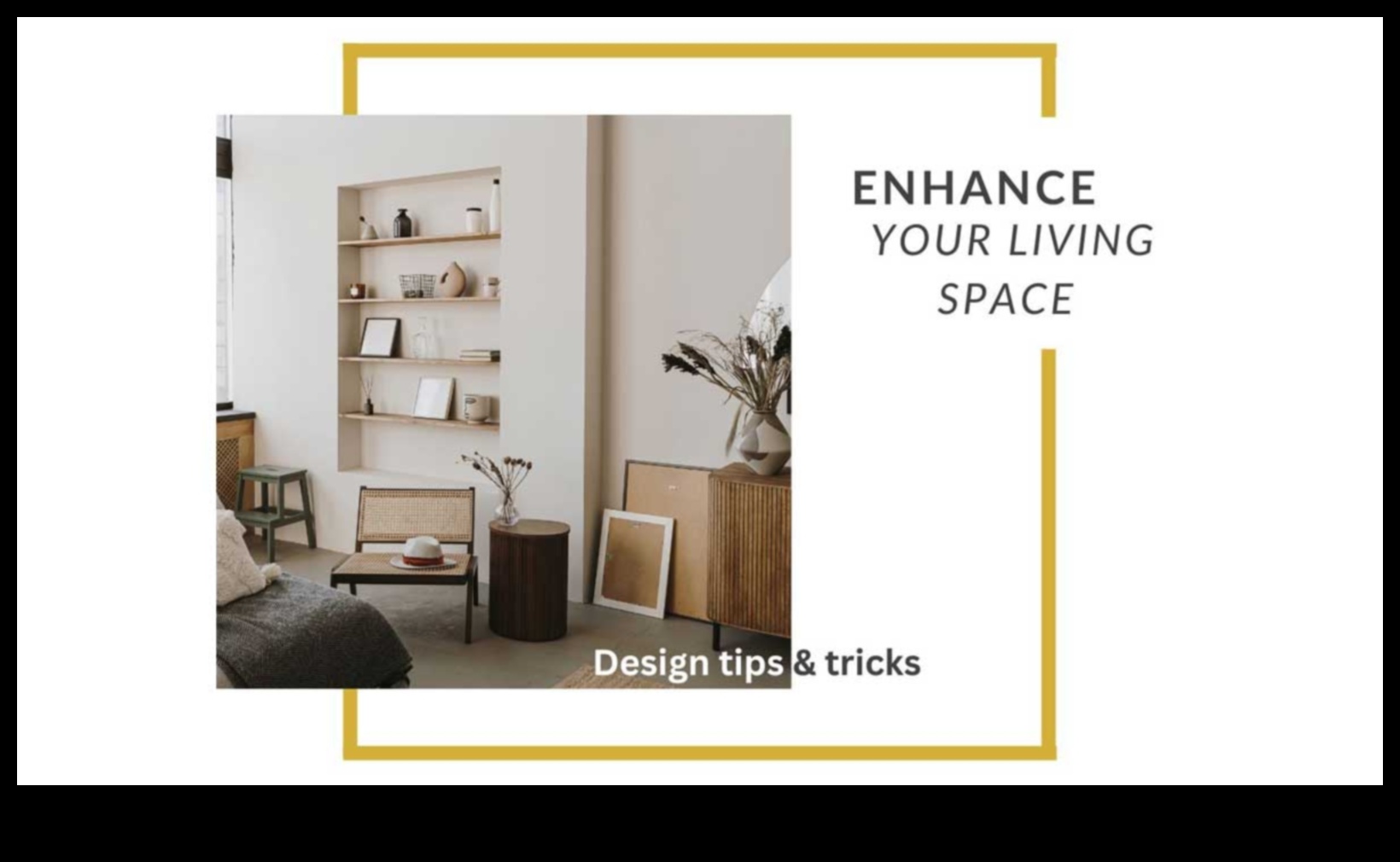 5 moduri de a vă îmbunătăți spațiul de locuit 3 Îmbunătățiți-vă spațiul de locuit: Decorul casei este simplu