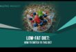 Impactul dietelor cu conținut scăzut de grăsimi asupra sănătății articulațiilor